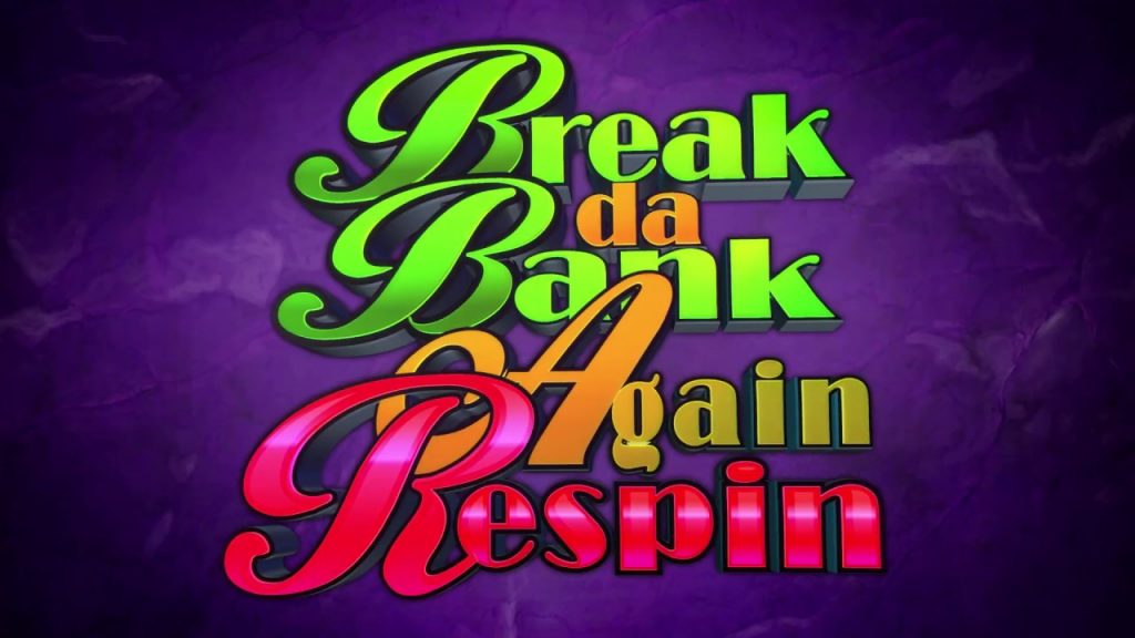 Break Da Bank Again Respin игровой автомат